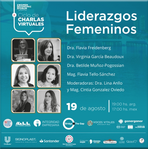 Ciclo de Charlas Virtuales WEF Argentina: Conversatorio sobre Liderazgos Femeninos